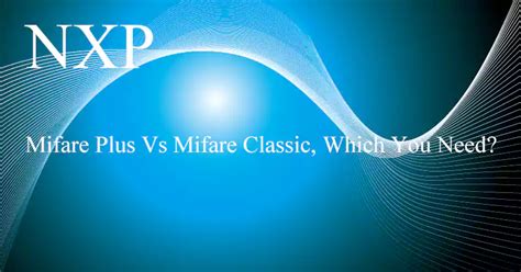 MIFARE ultralight vs classic